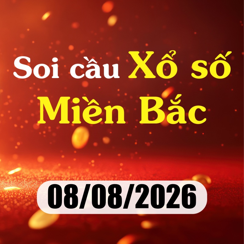 Soi cầu XSMB 08/08/2026 – Dự đoán xổ số Nam Định